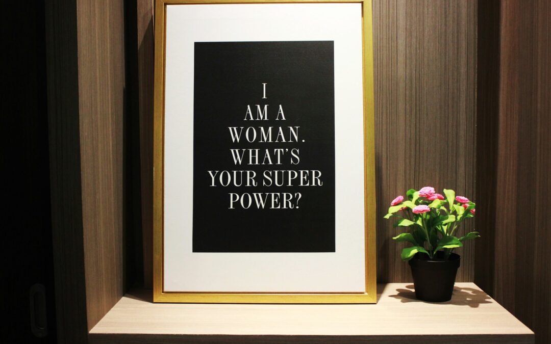 What Are Your Superpowers? –  5 Rebel Ways to Identify and Reclaim Your Strengths in Midlife