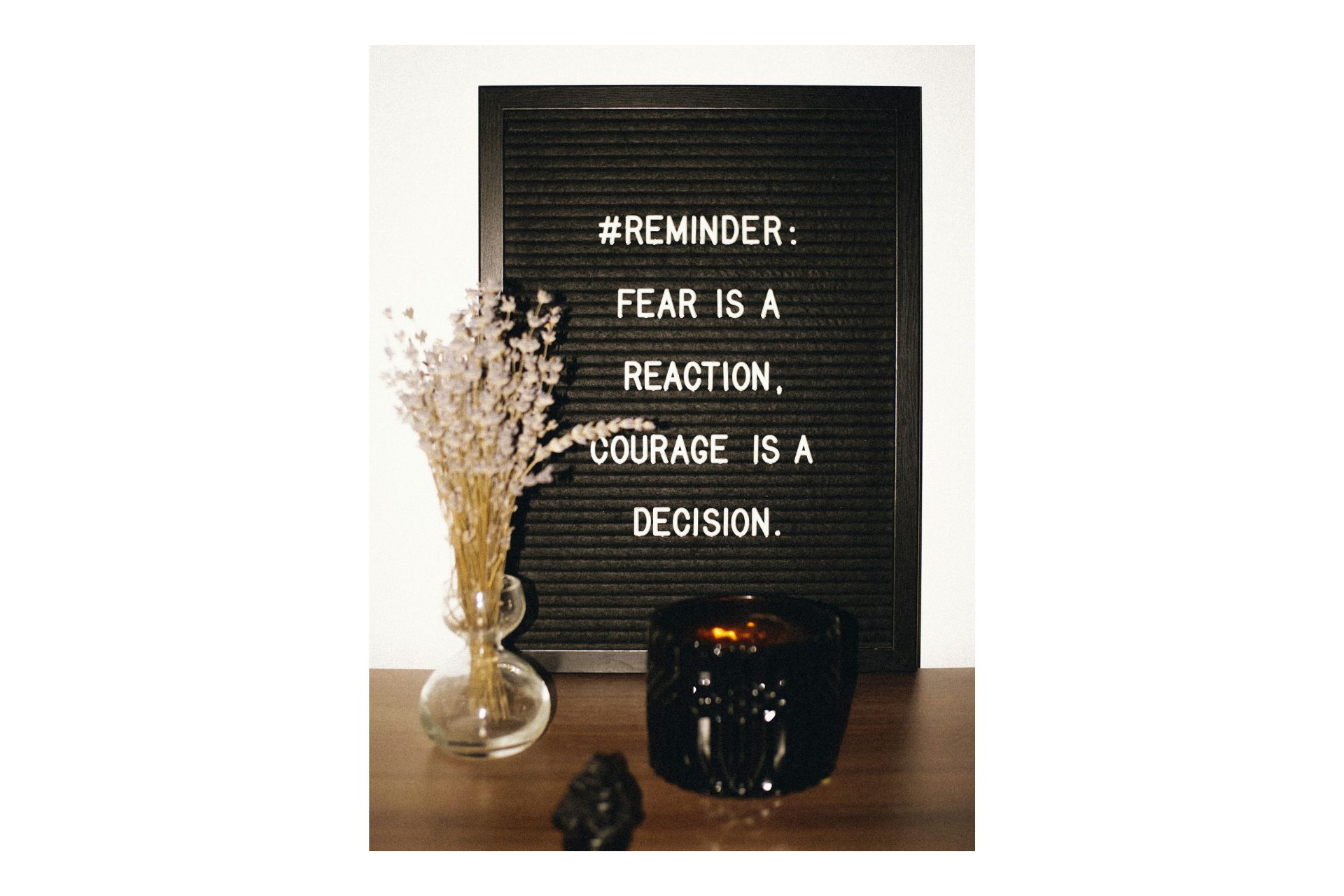 Reminder Fear is a reaction sign